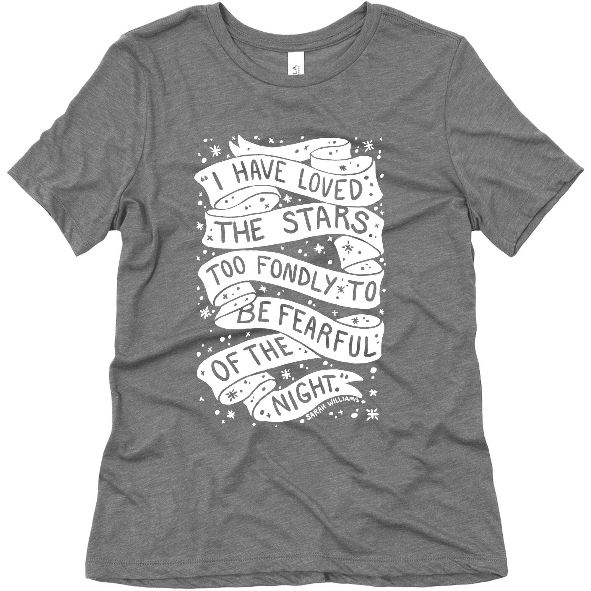 I Have Loved The Stars Too Fondly To Be Fearful Of The Night Women's Triblend Tee